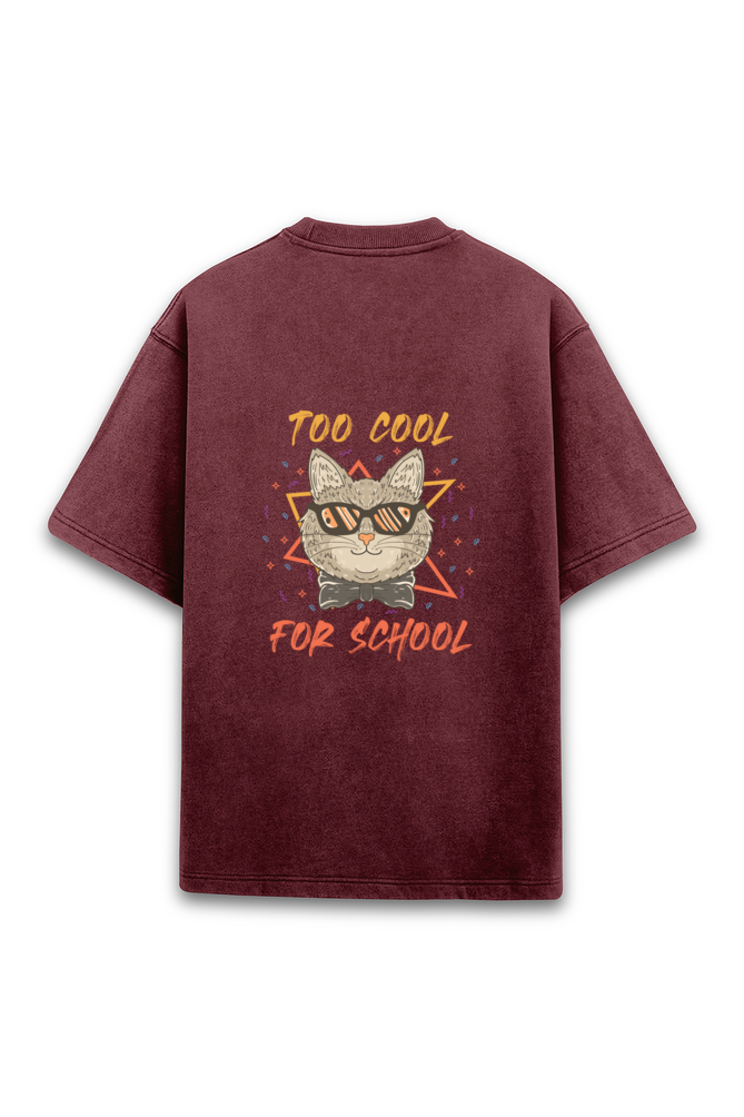 Too Cool For School Acid Wash Oversized T-Shirt - Back Printed